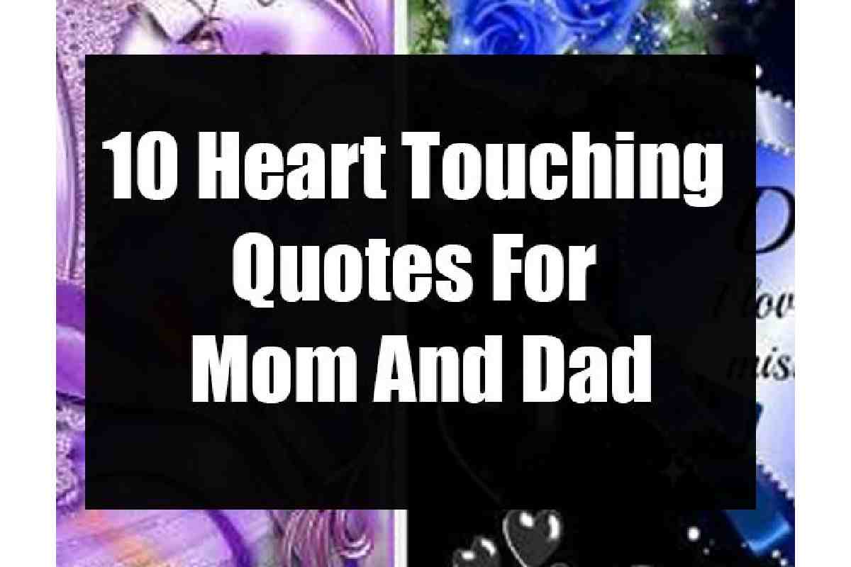 Heart-Touching Mom and Dad Quotes