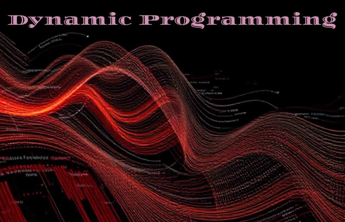 Dynamic Programming